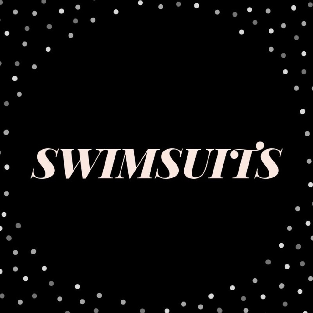 Swimsuits